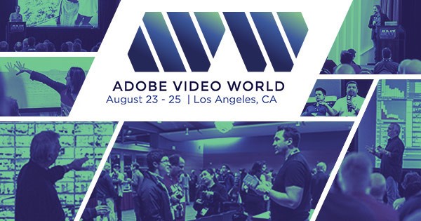 Adobe Video World 2017