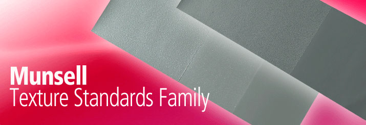 Munsell Texture Standards Family